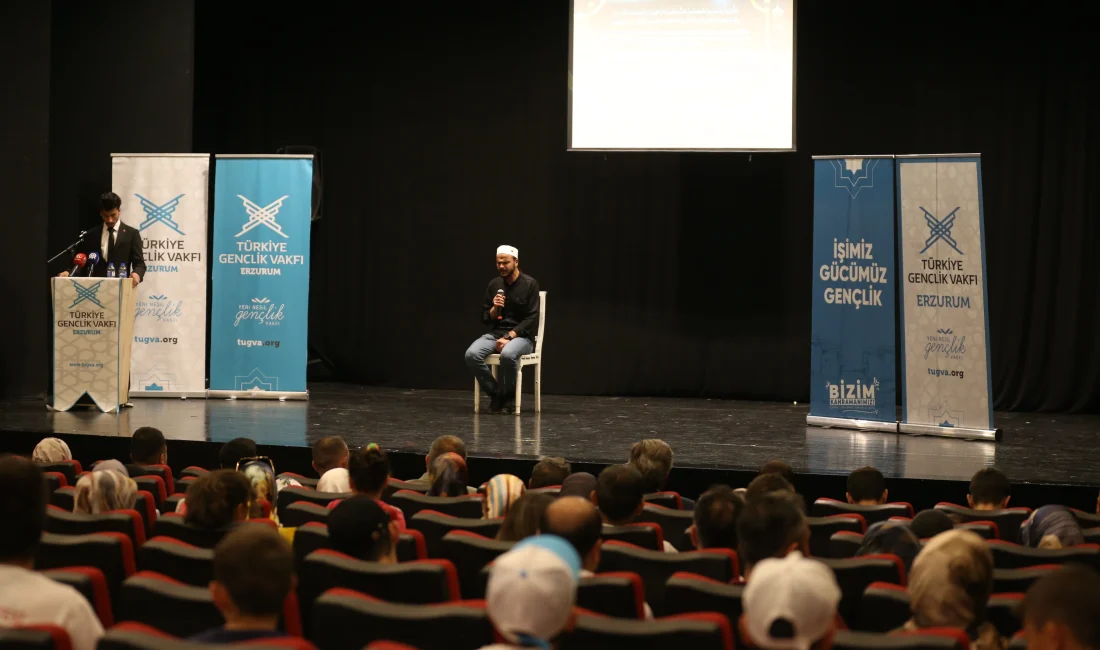 TÜGVA Erzurum, yaz boyunca 10 bin öğrenciye dini, kültürel ve