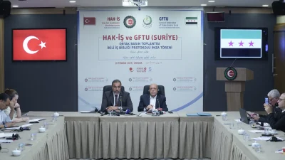 HAK-İŞ ile Suriye Sendikalar Federasyonu arasında siyasi, toplumsal ve çalışma