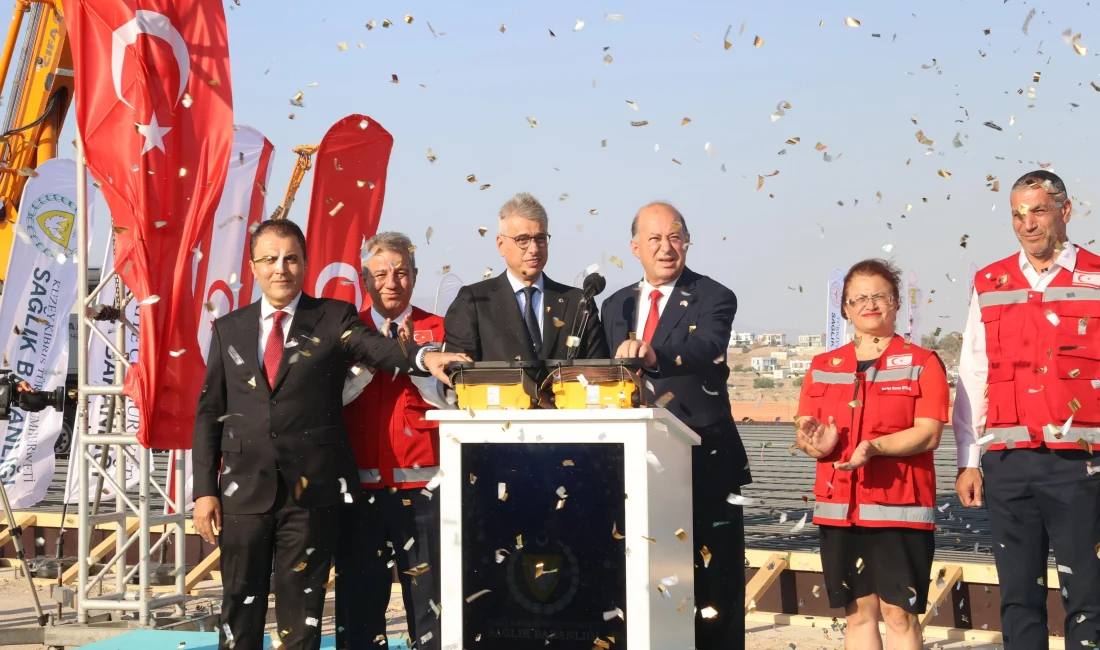 Sağlık Bakanı Memişoğlu, temeli atılan Yeni Lefkoşa Devlet Hastanesinin bölgedeki