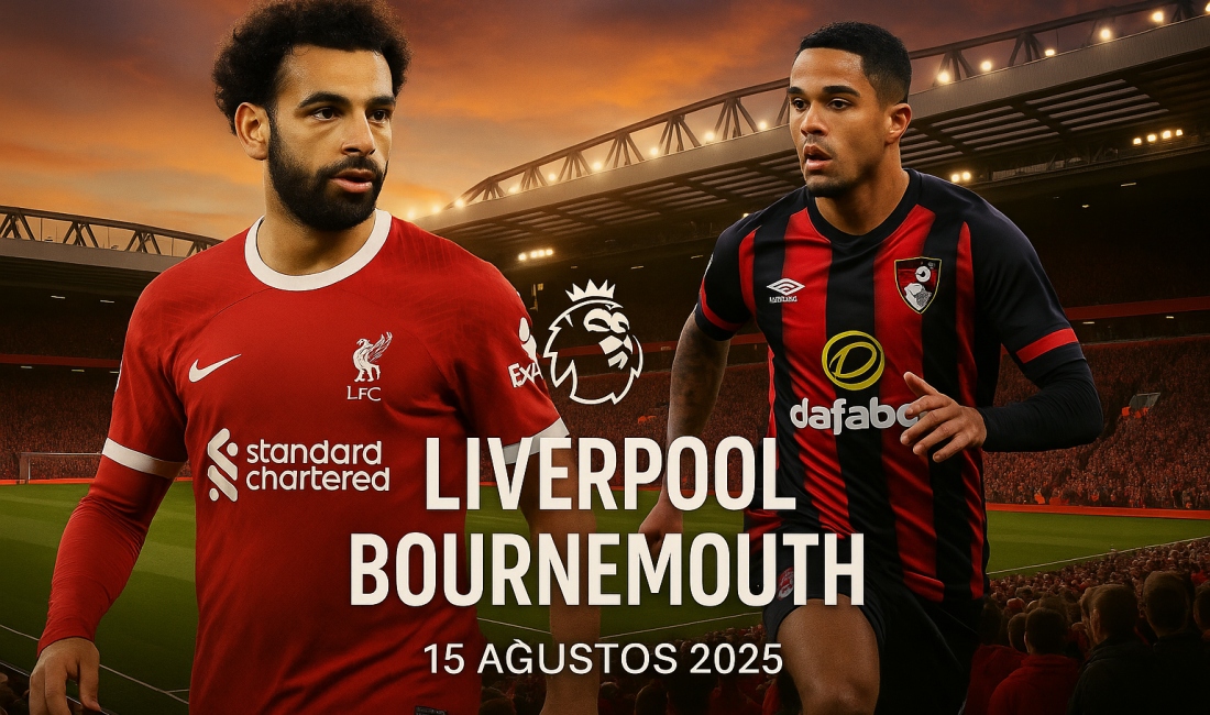 Premier Lig’in yeni sezonunda Liverpool, Anfield’da Bournemouth’u konuk ediyor. Maç