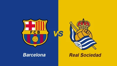 Barcelona – Real Sociedad maçı 28 Eylül’de saat 19:30’da S