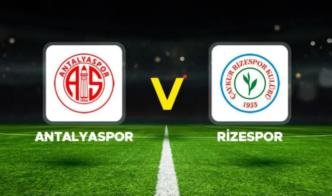 Antalyaspor–Ç.Rizespor Süper Lig maçı 3 Ekim Cuma saat 20.00’de Antalya
