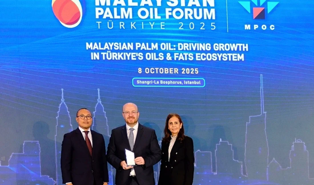 İstanbul’da düzenlenen Malezya Palm Yağı Forumu’nda Türkiye’nin palm yağı ticaretindeki