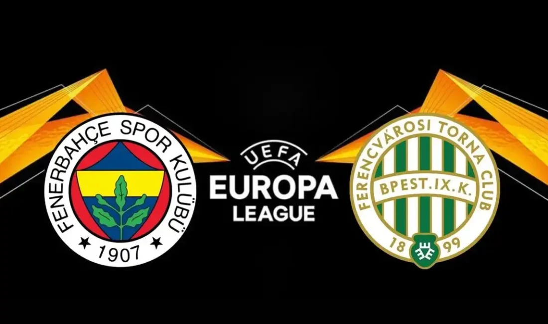Fenerbahçe, UEFA Avrupa Ligi 5. haftasında Macaristan temsilcisi Ferençvaroş’u konuk
