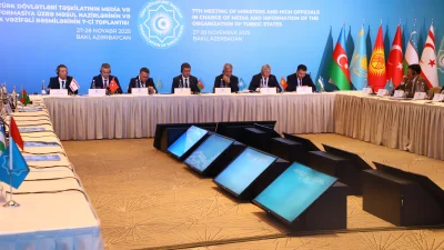 Bakü’de yapılan TDT Medya ve Enformasyon Bakanları Toplantısı’nda, Türk dünyasının
