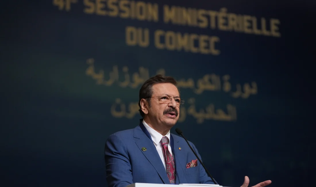 TOBB Başkanı Hisarcıklıoğlu, 41. İSEDAK Toplantısı’nda İslam dünyasının birlik ve