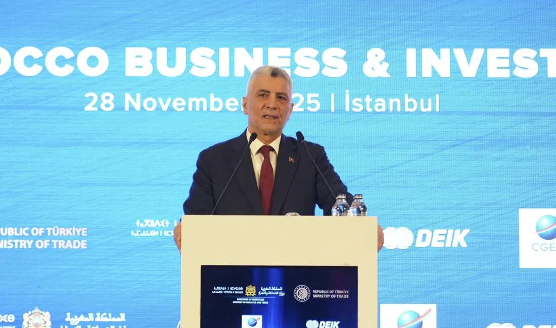 Ticaret Bakanı Ömer Bolat, Türkiye-Fas İş ve Yatırım Forumu'nda yaptığı