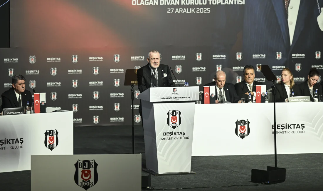 Beşiktaş Kulübünün 2025 yılı 3. olağan divan kurulu toplantısı İstanbul’da