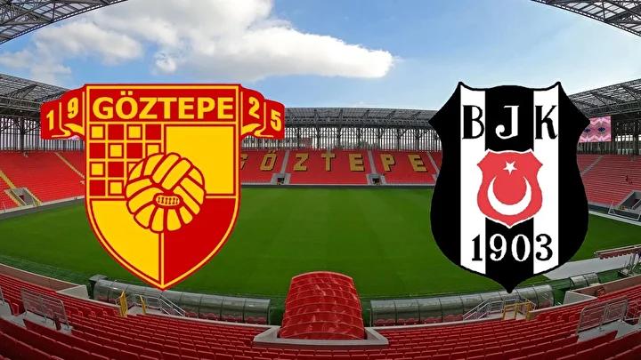 Süper Lig’de Avrupa yarışı açısından kritik öneme sahip Beşiktaş–Göztepe mücadelesi